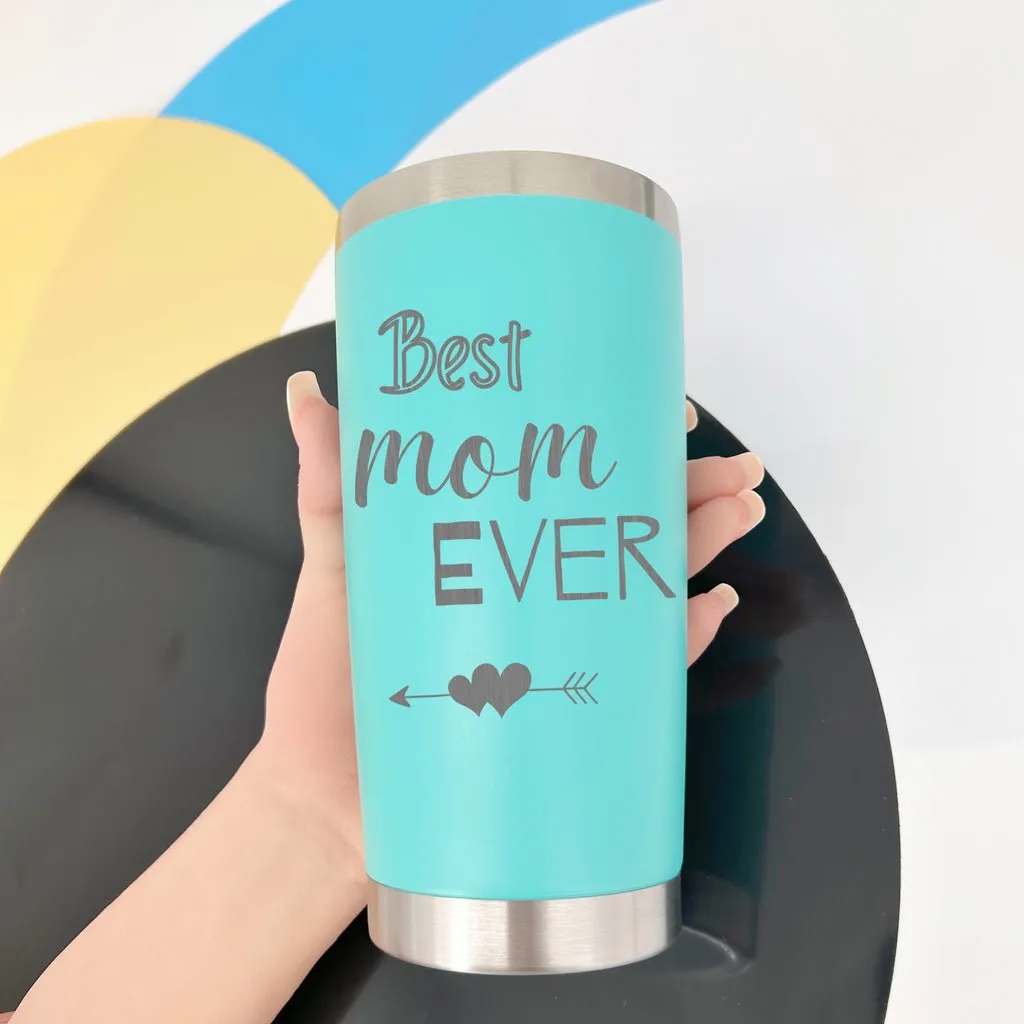 Personalized Best Mom Ever Tumblers, 20oz Stainless Steel Insulated, Birthday Mothers Day Christmas Gifts for Moms